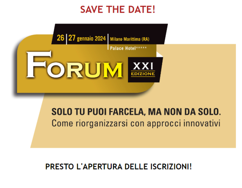 SAVE THE DATE FORUM! 26/27 GENNAIO 2024
